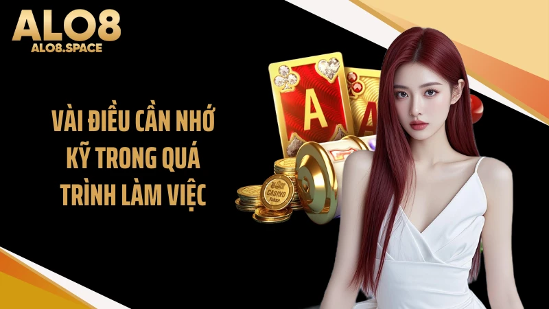 Vài điều cần nhớ kỹ trong quá trình làm việc